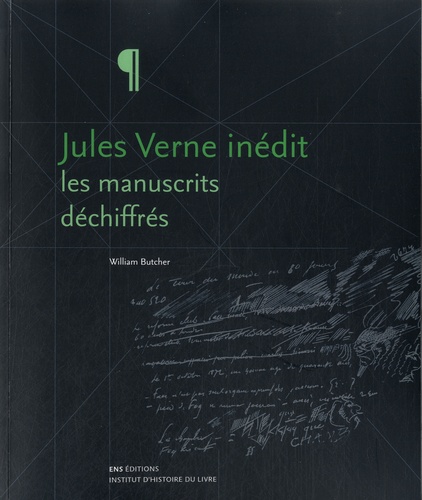 Jules Verne inédit : les manuscrits déchiffrés
