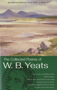 William Butler Yeats - The Collected Poems of W.B.Yeats.