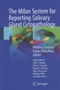 The Milan System for Reporting Salivary Gland Cytopathology