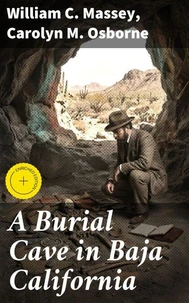 A Burial Cave in Baja California