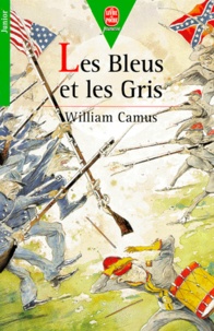 William Camus - Les Aventures De Pete Breakfast. Les Bleus Et Les Gris.