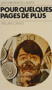 William Camus - Pour quelques pages de plus.