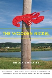 William Carpenter - The Wooden Nickel - A Novel.