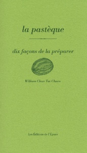 William Chan Tat Chuen - La pastèque - Dix façons de la préparer.