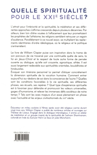 Quelle spiritualité pour le XXIe siècle ?. Au fil d'une vie