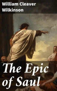 The Epic of Saul
