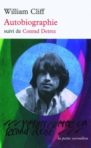 Autobiographie. Suivi de Conrad Detrez