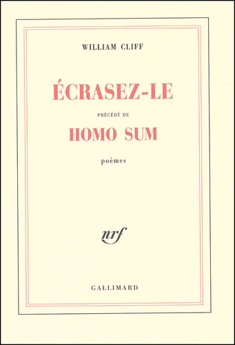 William Cliff - Ecrasez-Le Precede De Homo Sum.