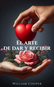 El Arte de Dar y Recibir