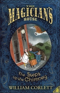 William Corlett - The Steps up the Chimney.