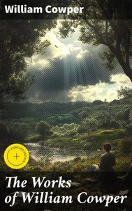 The Works of William Cowper