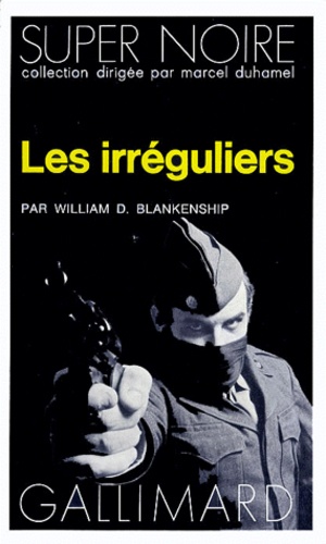 William-D Blankenship - Les Irréguliers.