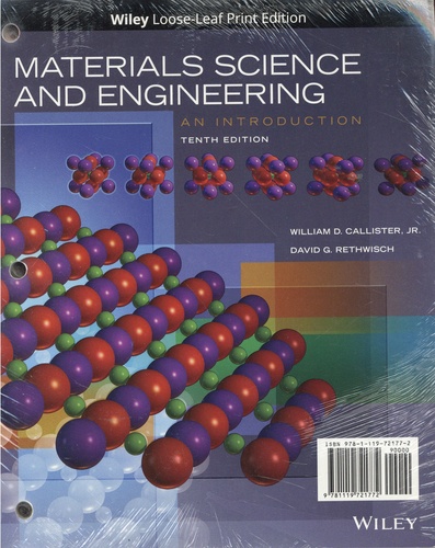William D. Callister et David G. Rethwisch - Materials Science and Engineering - An Introduction (Format Feuillets).