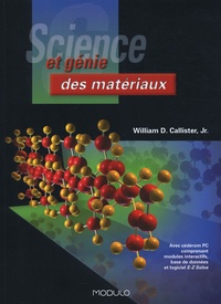William-D Jr Callister - Science et génie des matériaux. 1 Cédérom