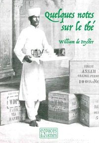 Quelques notes sur le thé
