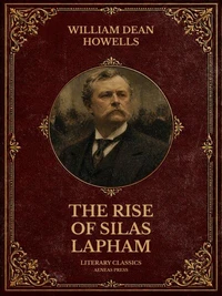 The Rise of Silas Lapham