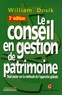 William Dosik - Le conseil en gestion de patrimoine - Tout savoir sur la méthode de l'approche globale.