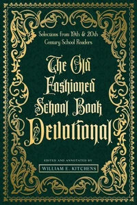 THE OLD FASHIONED SCHOOL BOOK DEVOTIONAL