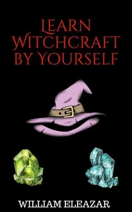 Learn Witchcraft by Yourself