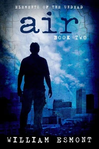 Air: A Zombie Apocalypse Short