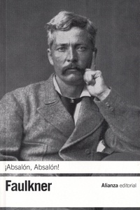 William Faulkner - Absalon, Absalon !.
