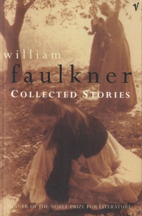 William Faulkner - Collected Stories.