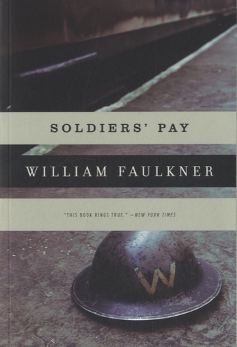William Faulkner - Soldier's Pay.