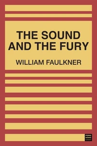 The Sound and the Fury. The Corrected Text