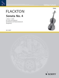 William Flackton - Edition Schott  : Sonata No. 4 C Minor - op. 2/8. viola and piano (harpsichord)..
