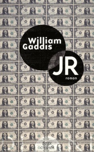 William Gaddis - JR.