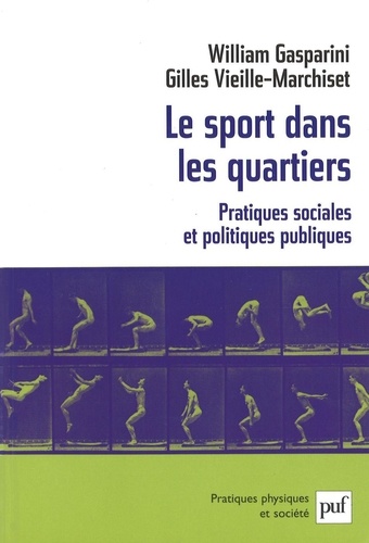 Le sport dans les quartiers. Pratiques sociales et politiques publiques