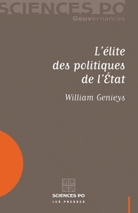 William Genieys - L'élite des politiques de l'Etat.