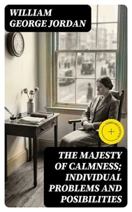 The Majesty of Calmness; individual problems and posibilities