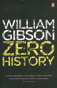 William Gibson - Zero History.