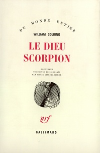 William Golding - Le Dieu scorpion.