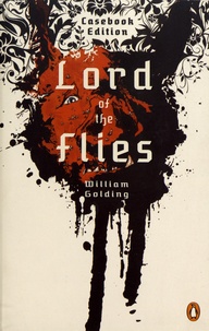 William Golding - Lord of the Flies - Casebook Edition.