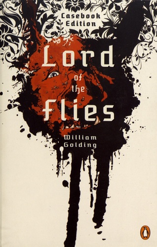 Lord of the Flies. Casebook Edition