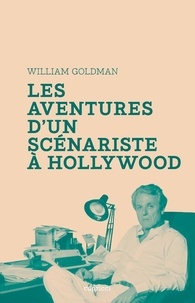 Livres à téléchargement gratuit Aventures d'un scénariste à Hollywood en francais