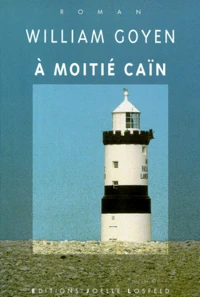 À moitié Caïn