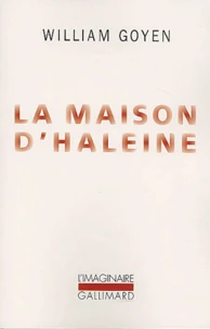 La maison d'haleine