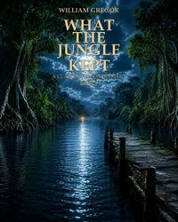 What The Jungle Kept