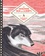 Le dernier roi des loups. L'histoire vraie de Lobo le loup et d'Ernest Seton