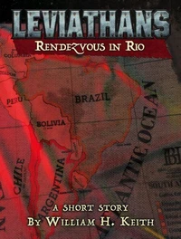 Leviathans: Rendezvous in Rio (A Leviathans short story)