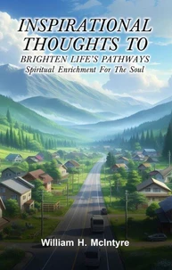 Inspirational Thoughts to Brighten Life’s Pathways