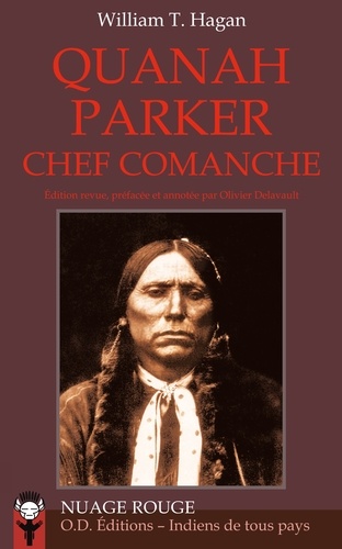 William Hagan - Quanah Parker chef comanche.