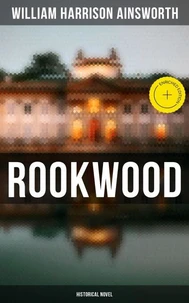 Rookwood  (Historical Novel)