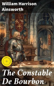 The Constable De Bourbon