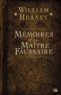 William Heaney - Mémoires d'un maître faussaire.