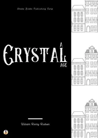 A Crystal Age