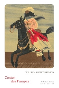 William Henry Hudson - Contes des Pampas.